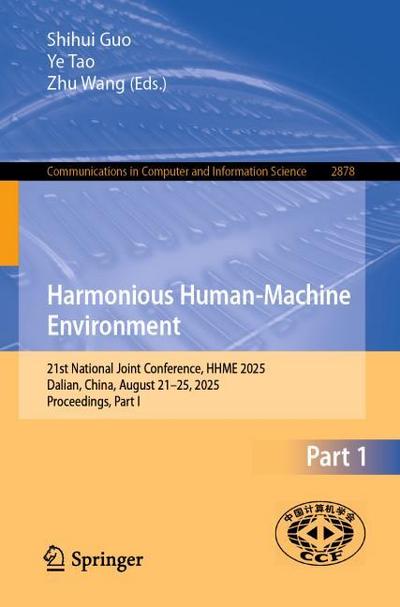 Harmonious Human-Machine Environment