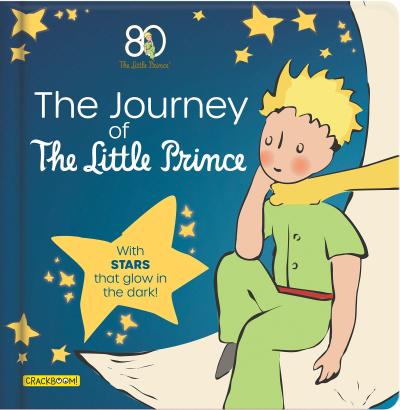 The Journey of the Little Prince - Glow-In-The-Dark Stars Board Book for Kids Ages 5-9 Picture Book, Classic Retelling, Adventure and Life Lessons