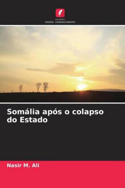 Somália após o colapso do Estado