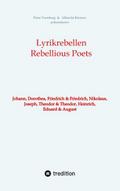 Lyrikrebellen / Rebellious Poets