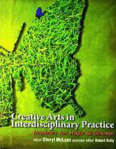 Creative Arts in Interdisciplinary Practice