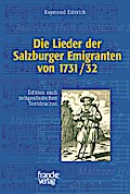 Die Lieder der Salzburger Emigranten von 1731/32