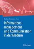 Informationsmanagement und Kommunikation in der Me