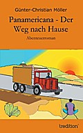 Panamericana - Der Weg nach Hause