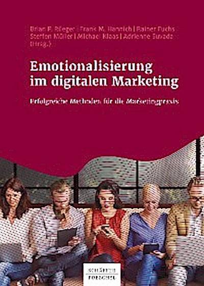 Emotionalisierung im digitalen Marketing