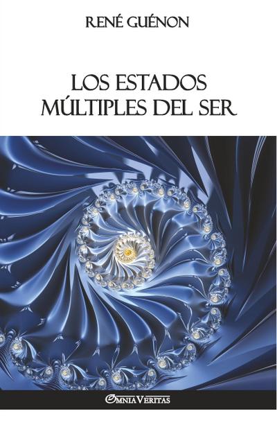 Los Estados Múltiples del Ser