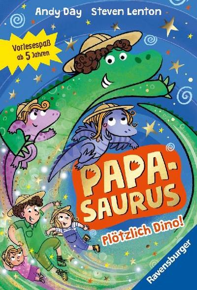 Papasaurus. Plötzlich Dino!