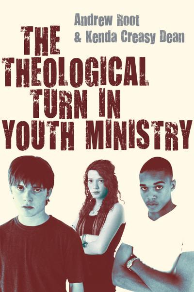 Theological Turn in Youth Ministry