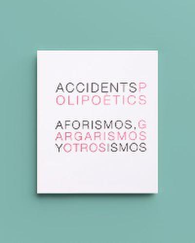 Aforismos, gargarismos y otros ismos