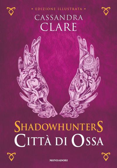 Città di ossa. Shadowhunters. Ediz. a colori. Vol. 1
