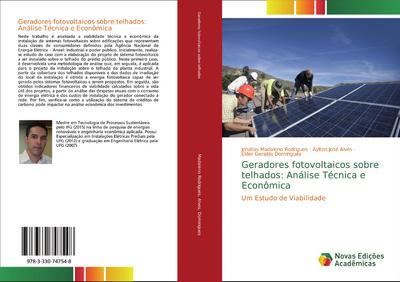 Geradores fotovoltaicos sobre telhados: Análise Técnica e Econômica
