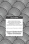 Employees’ Emotional Intelligence, Motivation & Productivity, and Organizational Excellence