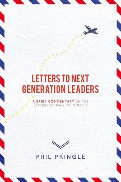 Letters to Next Generation Leaders