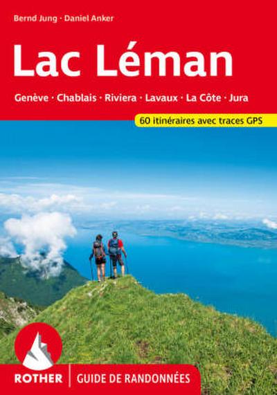 Lac Léman (Rother Guide de randonnées)