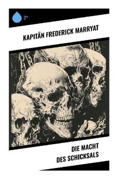 Die Macht des Schicksals