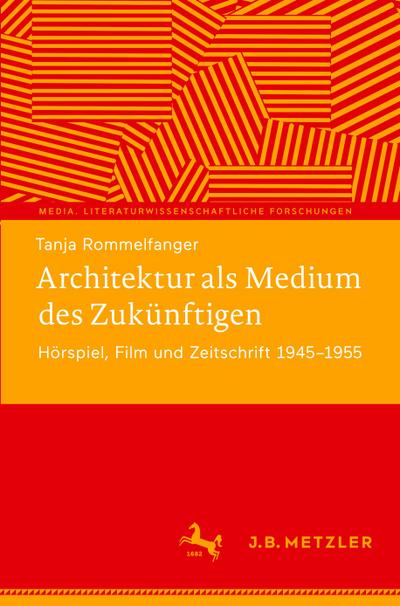 Architektur als Medium des Zukünftigen