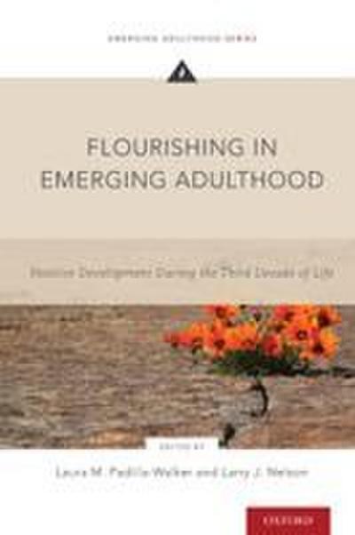 Flourishing in Emerging Adulthood