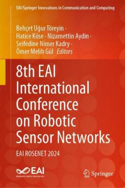 8th EAI International Conference on Robotic Sensor Networks