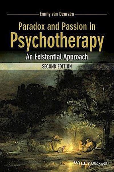 Paradox and Passion in Psychotherapy