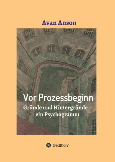 Vor Prozessbeginn