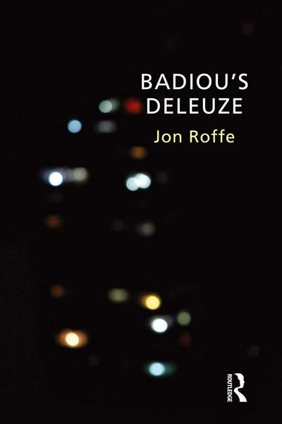 Badiou’s Deleuze