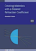Creating Materials with a Desired Refraction Coefficient (Second Edition)