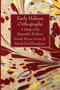 Early Hebrew Orthography