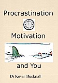 Procrastination, Motivation and You