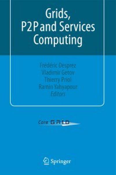 Grids, P2P and Services Computing