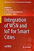 Integration of WSN and IoT for Smart Cities