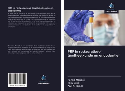 PRF in restauratieve tandheelkunde en endodontie