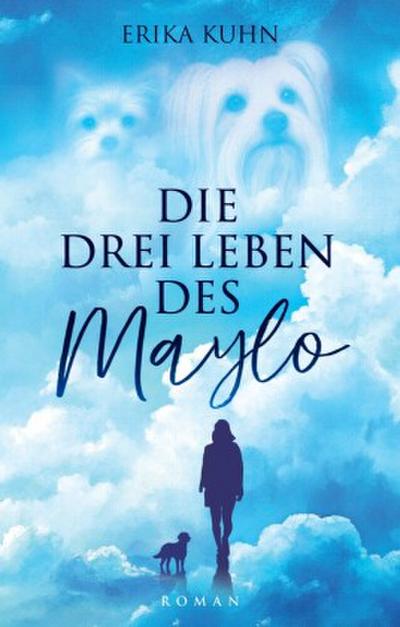 Die drei Leben des Maylo