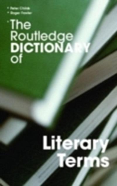 Routledge Dictionary of Literary Terms