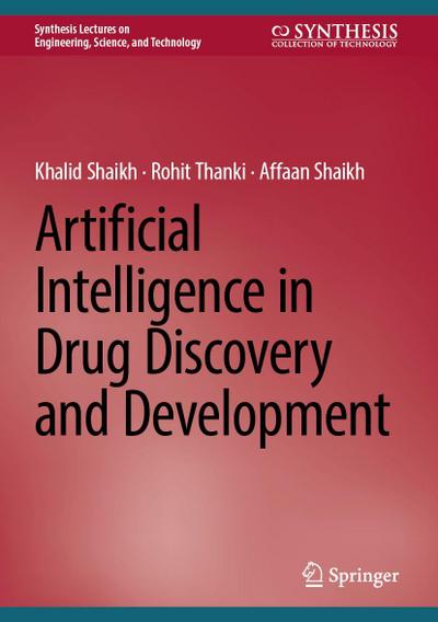 Artificial Intelligence in Drug Discovery and Development