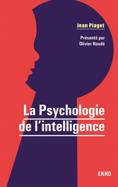 La Psychologie de l’intelligence