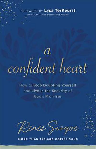 A Confident Heart