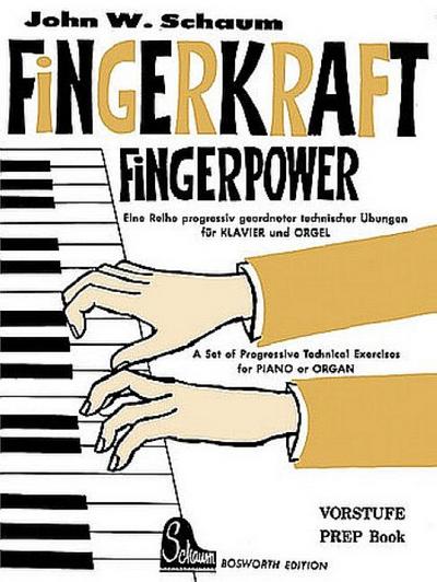 Fingerkraft Vorstufe für Klavier/OrgelProgressiv geordnete technische