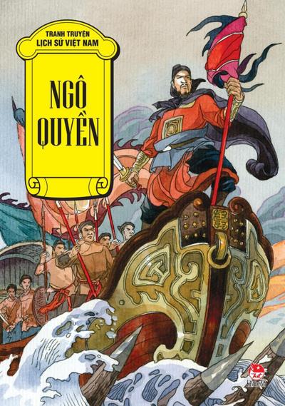 Truyen tranh lich su Viet Nam - Ngo Quyen