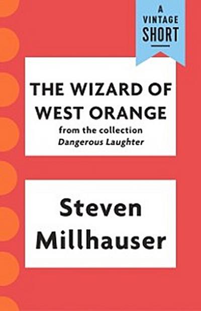 Wizard of West Orange