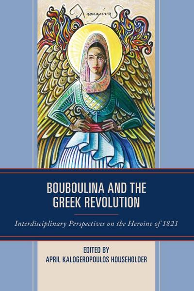 Bouboulina and the Greek Revolution