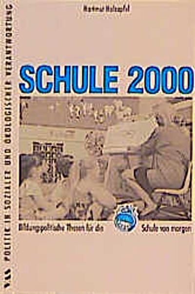 Schule 2000