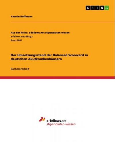 Der Umsetzungsstand der Balanced Scorecard in deutschen Akutkrankenhäusern