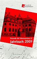 Freunde der Monacensia e.V. - Jahrbuch 2009