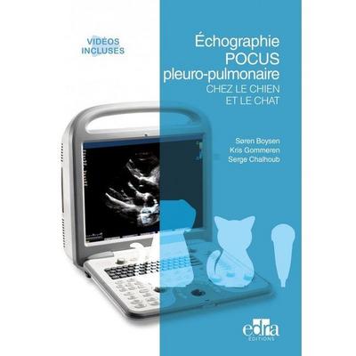 Echographie Pocus Pleuro-Pulmonaire Chez Le Chien Et Le Chat