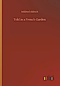Told in a French Garden