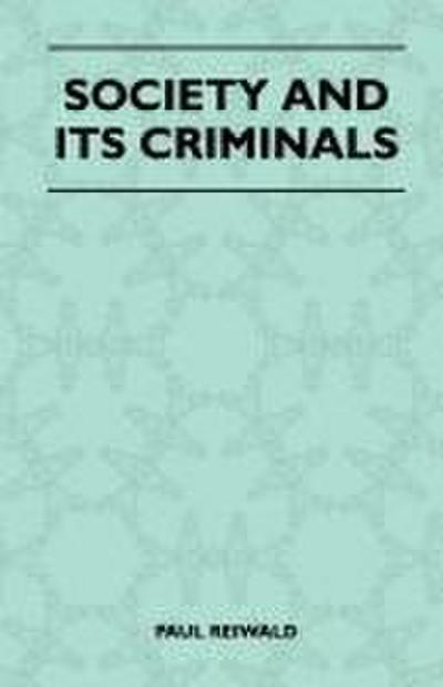 Society And Its Criminals