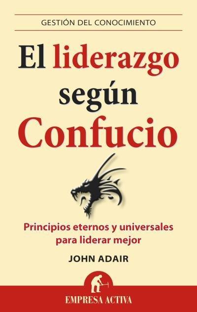 Liderazgo Segun Confucio, El