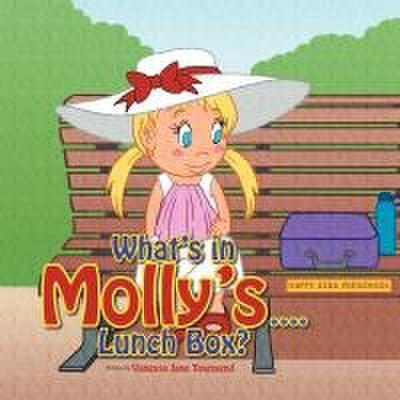What’s in Molly’s...Lunch Box?