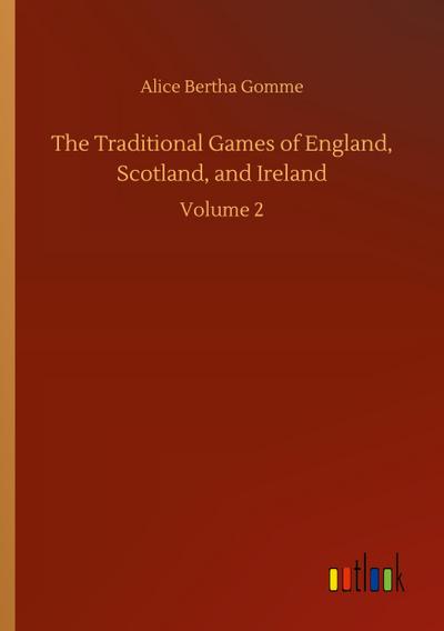 The Traditional Games of England, Scotland, and Ireland