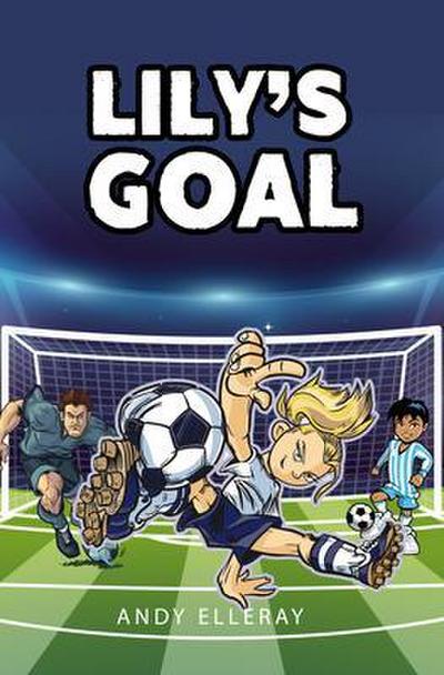 Lily’s Goal